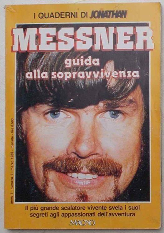 Guida alla sopravvivenza - Reinhold Messner - copertina