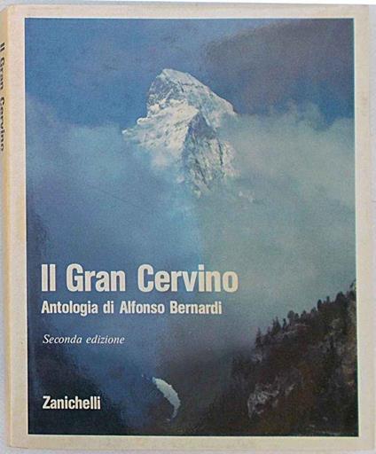 Il Gran Cervino - Alfonso Bernardi - copertina