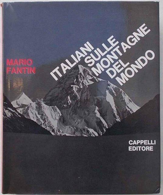 Italiani Sulle Montagne Del Mondo - Mario Fantin - copertina
