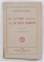 Il lavoro di ogni giorno