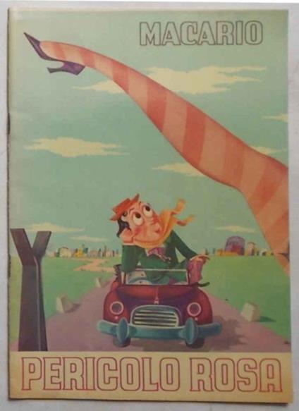 Macario in "Pericolo rosa '53' " Rivista a grande spettacolo in due tempi e 24 quadri... regia di Macario - Francesco Macario - copertina