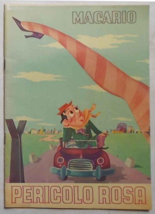 Macario in "Pericolo rosa '53' " Rivista a grande spettacolo in due tempi e 24 quadri... regia di Macario - Francesco Macario - copertina