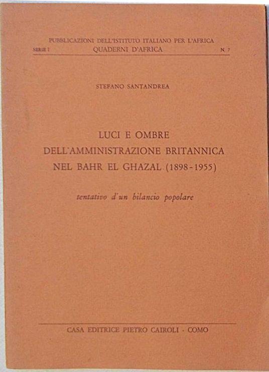 Luci e ombre dell'amministrazione britannica nel B - Stefano Santandrea - copertina