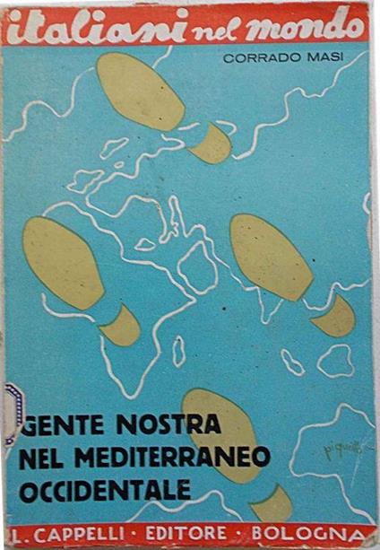 Gente nostra nel Mediterraneo occidentale. (Italia - Corrado Masi - copertina