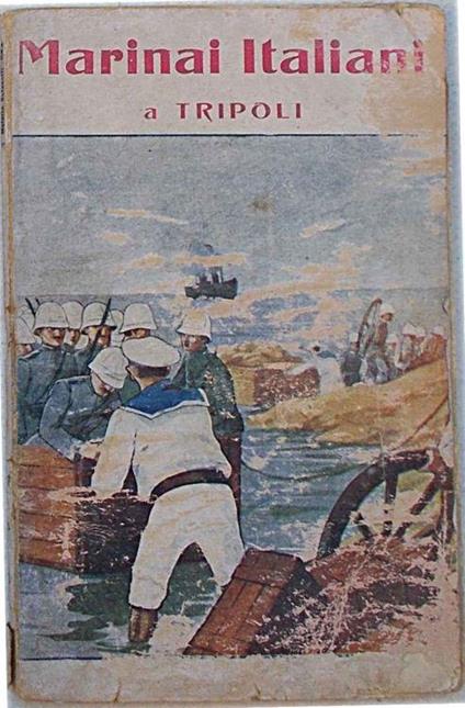 Marinai italiani a Tripoli - copertina