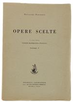 Opere Scelte. Volume Primo - A cura dell'Unione Matematica Italiana