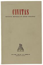 Civitas. Rivista mensile di studi politici. Anno VIII - N. 10 - Ottobre 1957