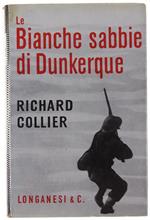 Le Bianche Sabbie Di Dunkerque