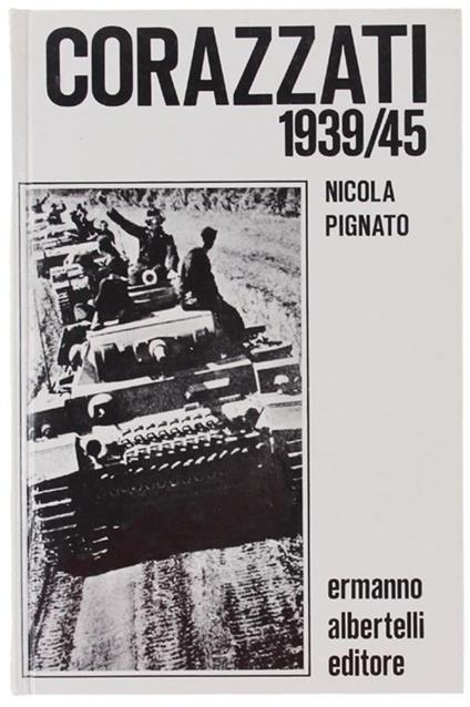 Corazzati 1939/1945 - Nicola Pignato - copertina