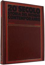 Ventesimo Secolo. Storia del mondo contemporaneo (Vol. 6) - 1956/1970
