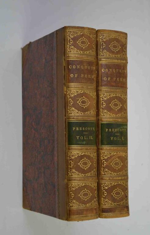 History of the conquest of Peru with a preliminary view of the civilization of the Incas - William H. Prescott - copertina