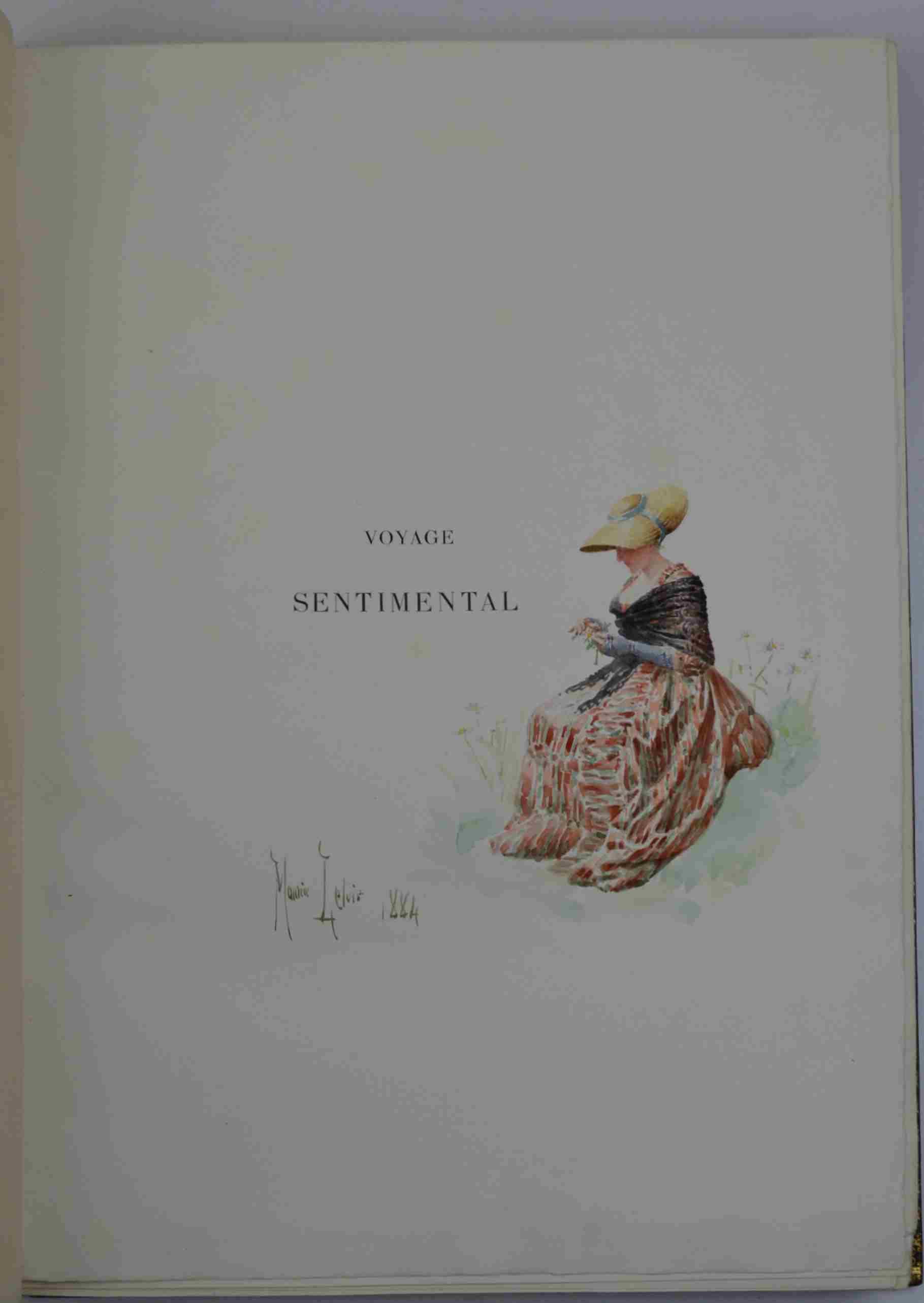 Voyage Sentimental en France et en Italie. Traduction nouvelle et Notice de M. Émile Blémont. Illustrations de Maurice Leloir comprenant 220 dessins dans le texte et 12 grandes compositions hors texte. Paris,