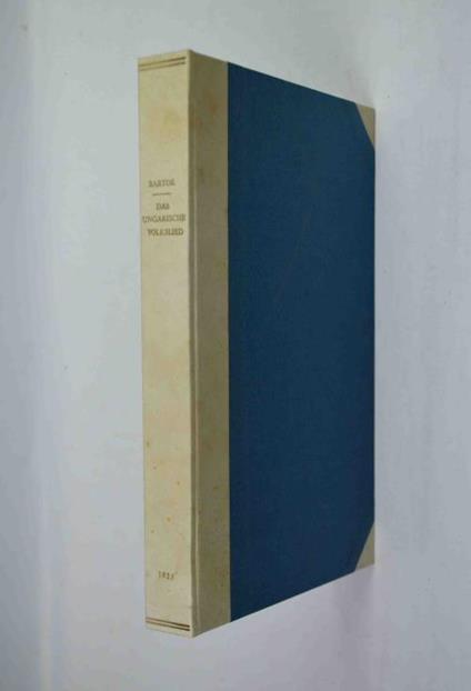 Das ungarische Volkslied. Versuch einer Systematisierung der ungarischen Bauernmelodien - Béla Bartók - copertina
