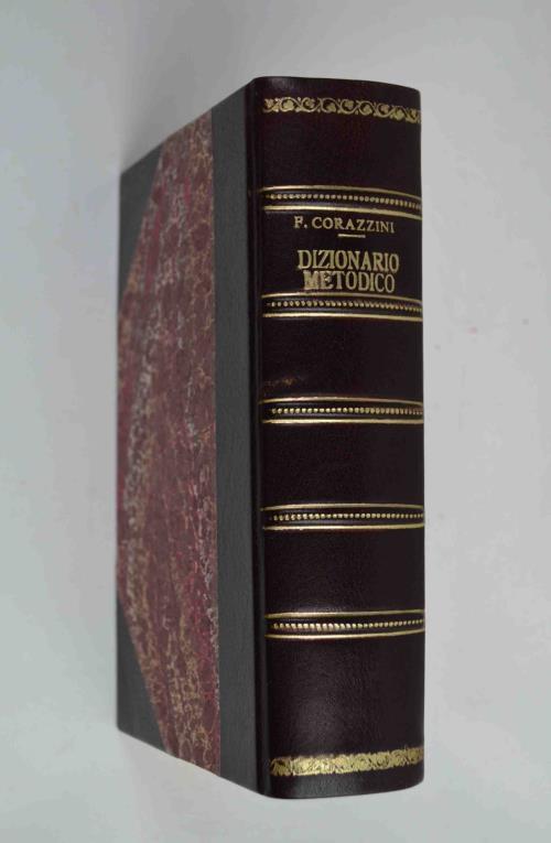 La città e lo stato La casa e la famiglia. Dizionario metodico con indice alfabetico compilato anche su fonti sin qui inesplorate - Francesco Corazzini - copertina