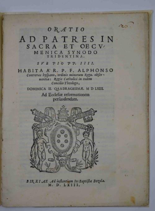 Oratio ad patres in sacra et oecumenica synodo Tridentina. ad ecclesiae reformationem persuadendam - Alphonsus Contreras - copertina