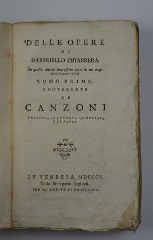 Delle opere. in questa ultima impressione tutte in un corpo novellamente unite. - Gabriello Chiabrera - copertina