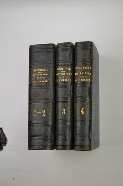 De la litterature du Midi de l'Europe… Troisième édition, revue et corrigée - Simonde de Sismondi - copertina