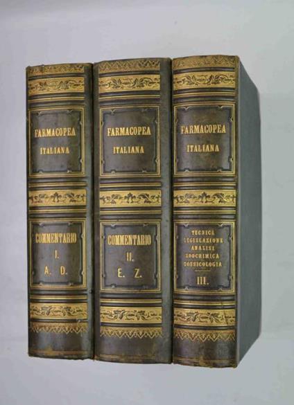 Commentario della Farmacopea italiana e dei medicamenti in generale ad uso dei Farmacisti, Medici, Veterinari e Studenti - copertina