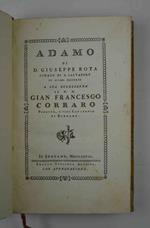 Adamo a sua eccellenza il N.H. Gian Francesco Correr Podetà, e vice Capitanio di Bergamo