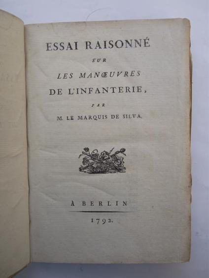 Essai raisonné sur les manoeuvres de l'infanterie. - Silva - copertina