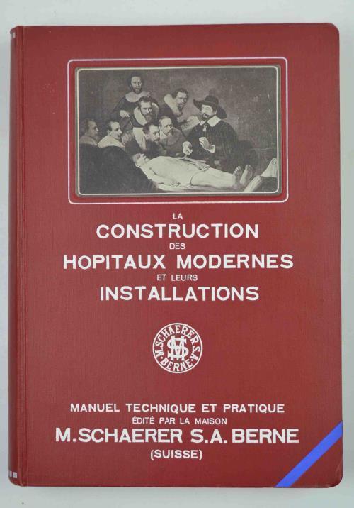 La contruction des hopitaux modernes et leurs installations - copertina