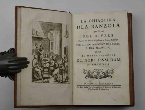 La chiaqlira dla banzola o per dir mii fol divers Tradutt dal parlar Napulitan in lengua bulgnesa per rimedi innucent dla sonn, e dla malincunj dedicà al merit singular dl nobilissm dam d'bulogna - Giambattista Basile - copertina