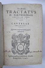 Varii Tractatus… Cautellae inscripti vulgo…