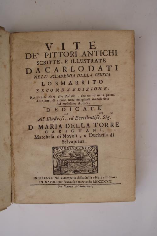 Vite de' pittori antichi scritte, e illustrate. seconda edizione. Accresciute oltre alle Postille, che erano nella prima Edizione, di alcune note marginali manoscritte del medesimo Autore - Carlo Dati - copertina
