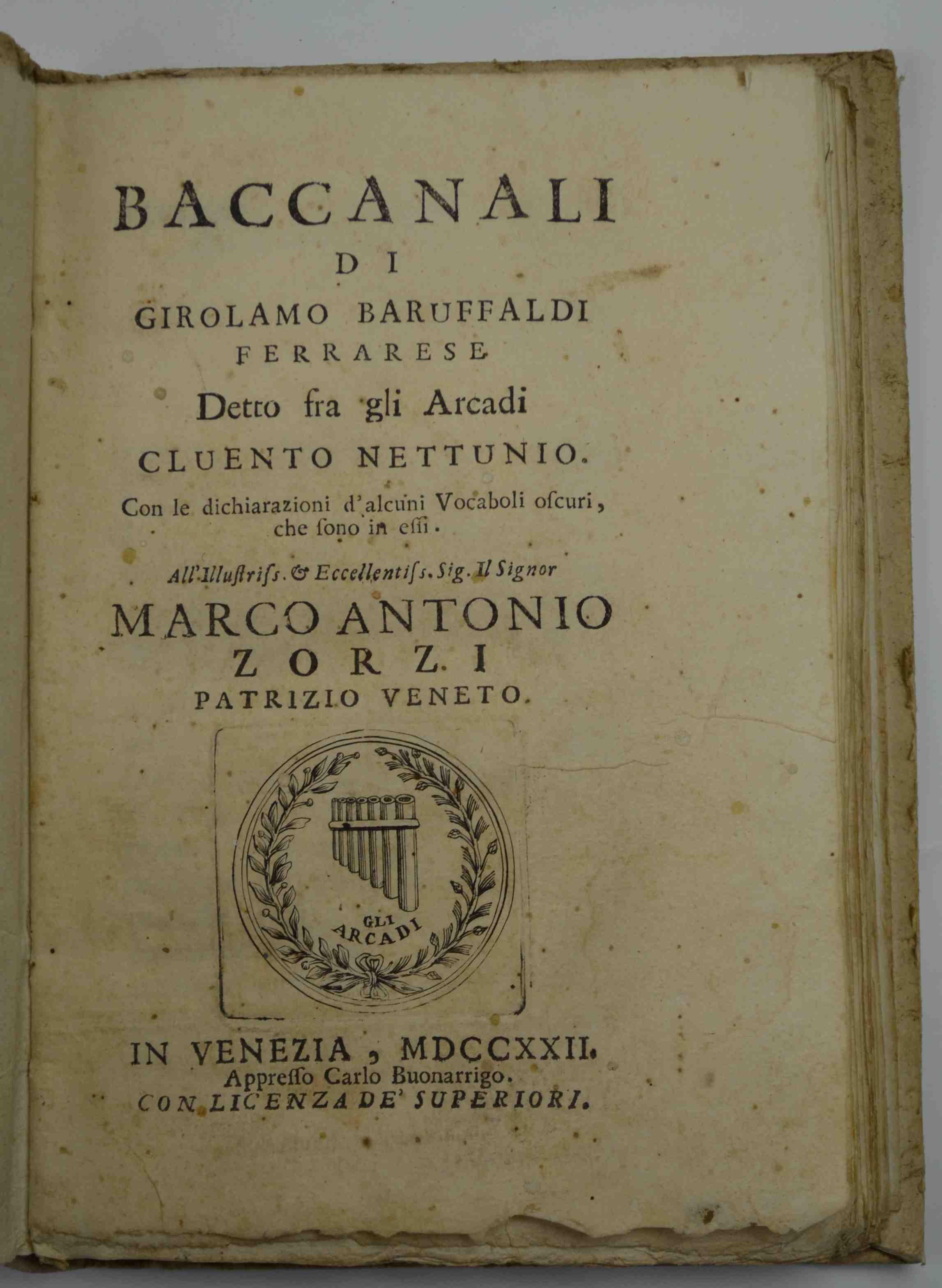 Baccanali. Con le dichiarazioni d'alcuni Vocaboli oscuri, che sono in essi.