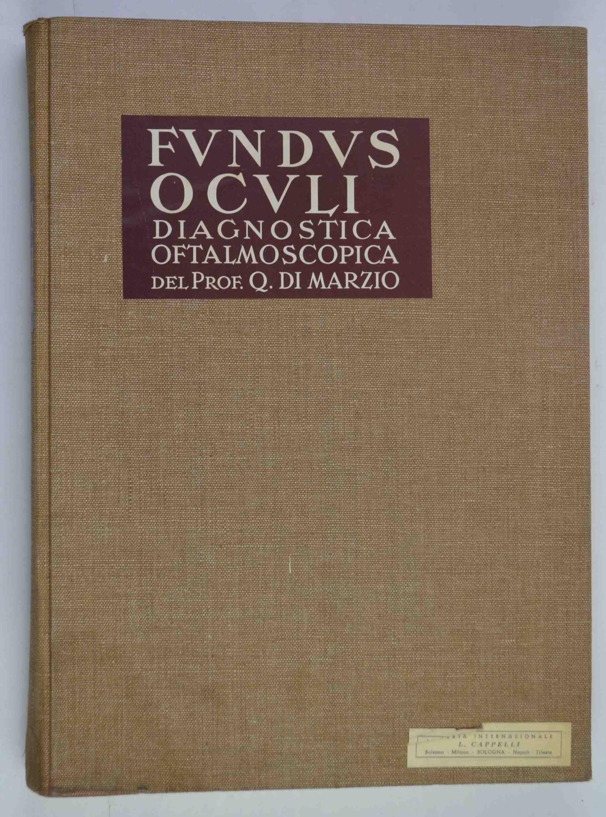 Fundus oculi. Diagnostica oftalmoscopica