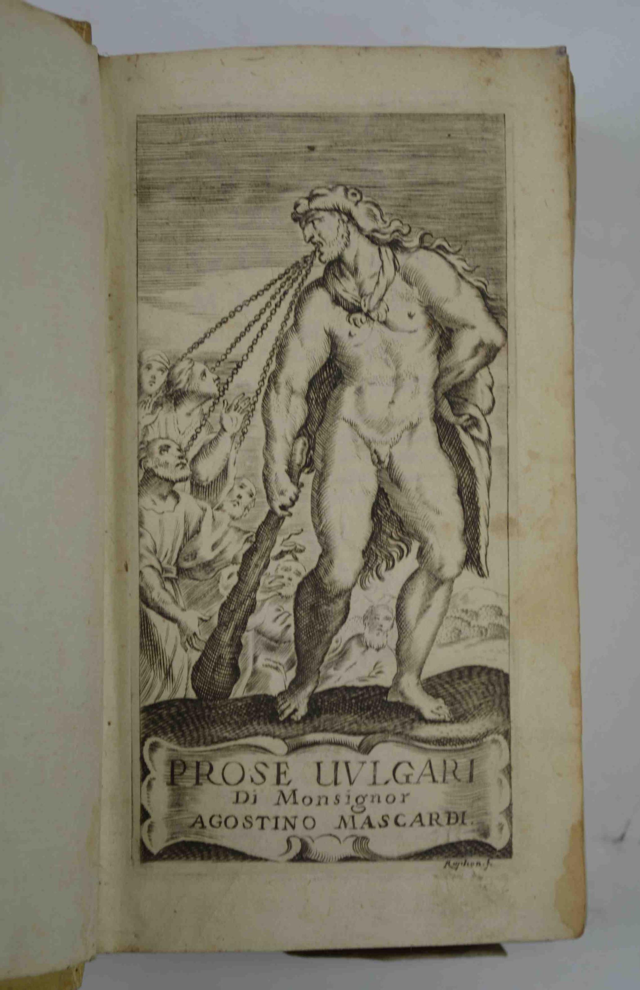 Prose vulgari… Divise in due parti. Aggiuntovi li Saggi Accademici, e di più in quest'ultima Impressione l'Oratione per l'Elettion in Rè de' Romani di Ferdinando, non più Stampata