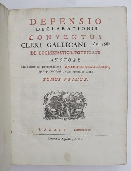 Defensio declarationis conventus cleri Gallicani an. 1682. De ecclesiastica potestate - Jacques-Bénigne Bossuet - copertina