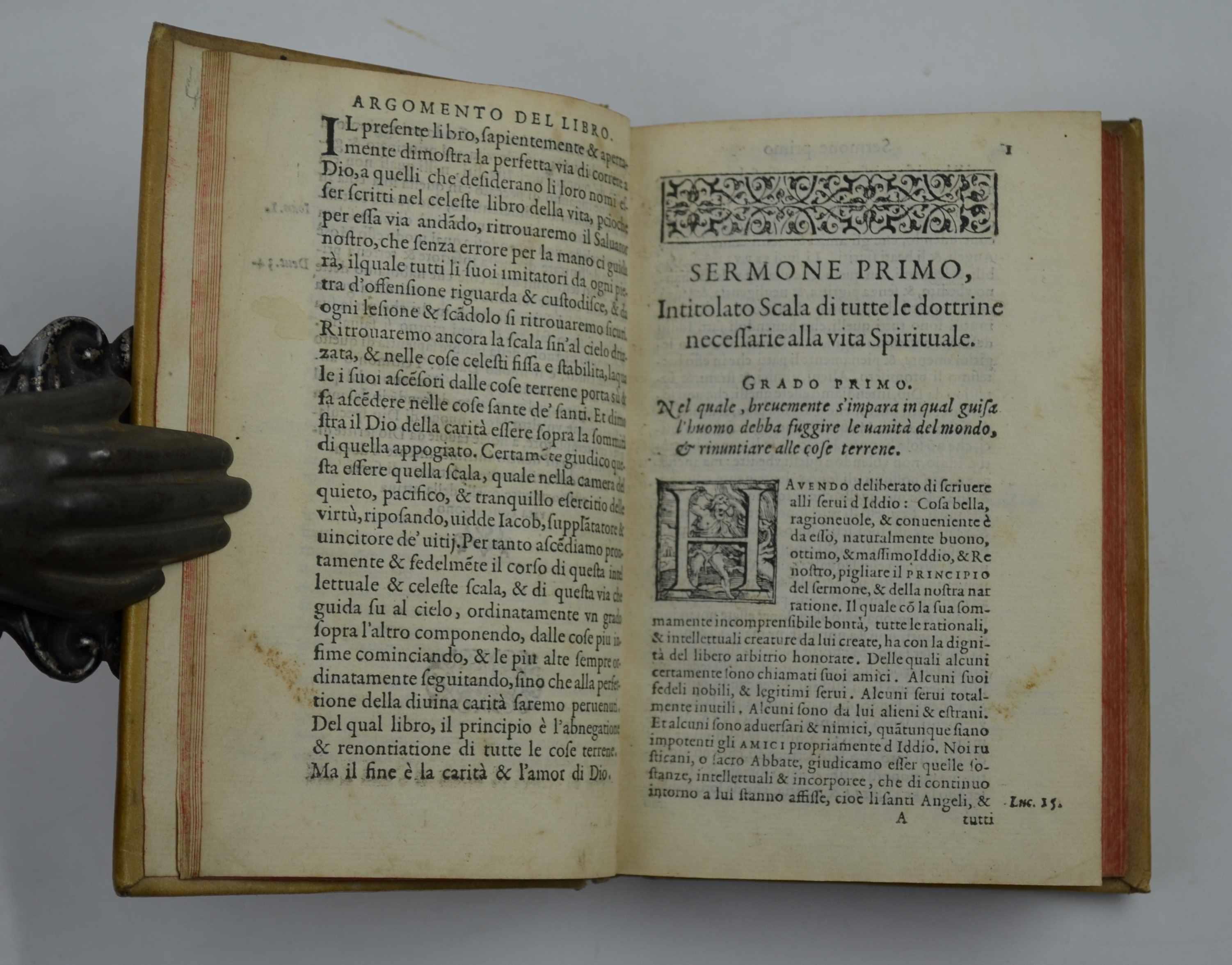 Sermoni di S. Giovanni Climaco Abbate nel Monte Sinai. Ne' quali discorrendosi per la scala di trenta gradi, simili a gl'anni della pienezza dell'età di Giesu Christo, secondo la carne s'insegna il modo di salire brevemente alla perfettione della vi