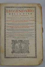 Nuovo leggendario della vita di Maria Vergine immacolata madre di Dio et signor nostro Giesu Christo… delli santi patriarchi, & profeti dell'Antico Testamento, & delli quali si tratta, & fa mentione la Sacra Scrittura…