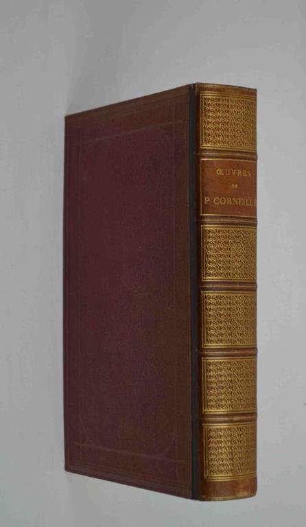Oeuvres. Théatre complet précédées de la vie de l'auteur, par Fontenelle et suivies d'un dictionnaire donnant l'explication des mots qui ont vieilli - Pierre Corneille - copertina