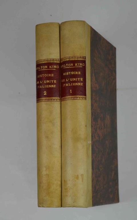 Histoire de l'unité italienne histoire politique de l'Italie de 1814 à 1871 Introduction par Yves Guyot - copertina