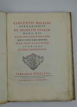 De monetis Italiae Medii Aevi hactenus non evulgatis quae in patrio musao servantur una cum earundem iconibus altera dissertatio