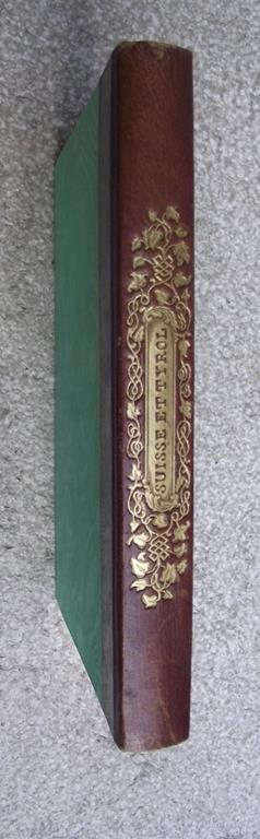 La Suisse et le Tyrol. Scènes de la vie des montagnes - copertina