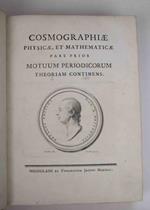 Cosmographiae physicae, et mathematicae