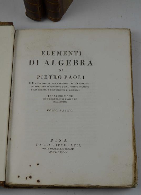Elementi di algebra… Terza edizione con correzioni e giunte dell'autore - Paolo Paoli - copertina