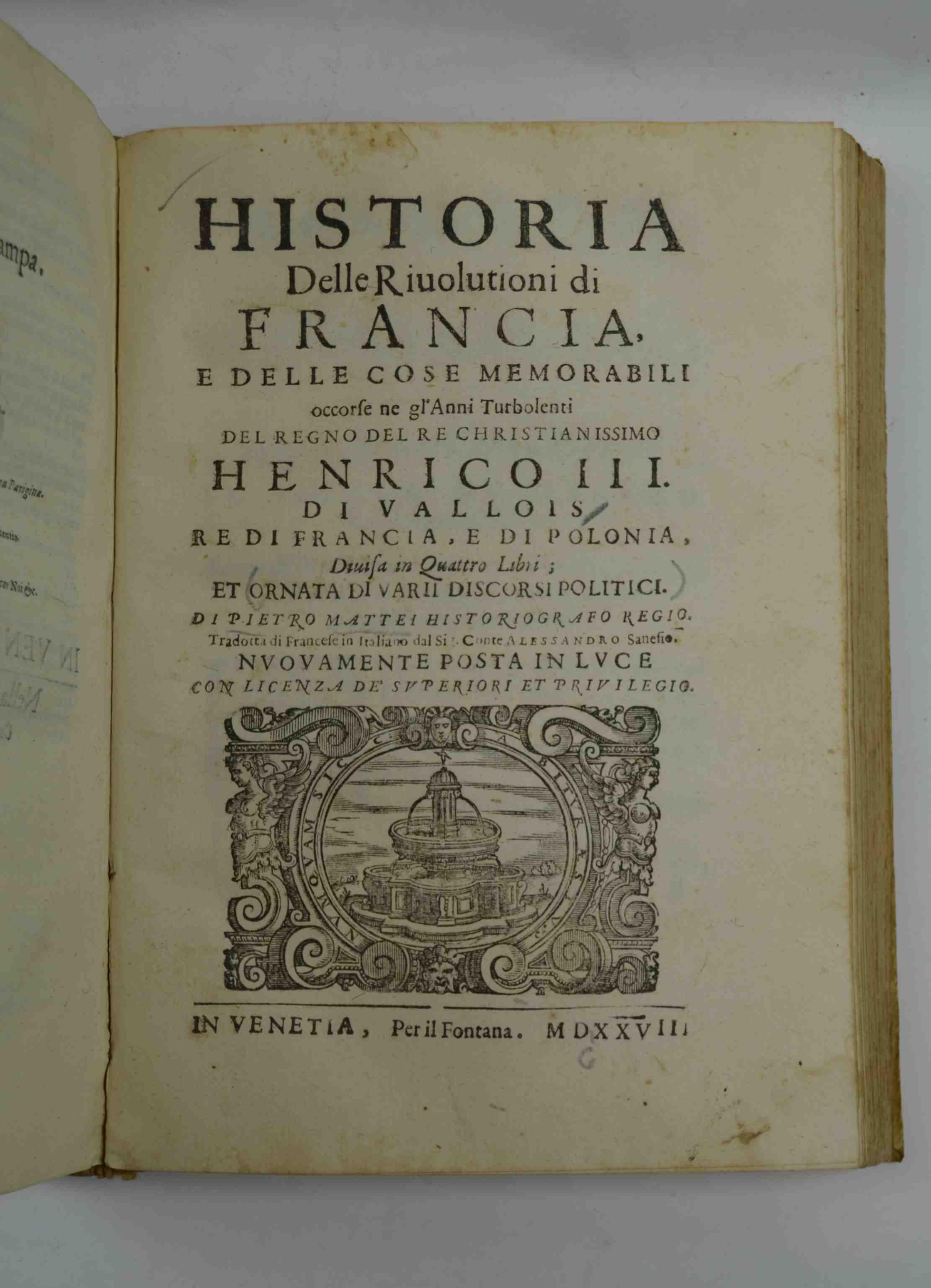 Dell'Historia di S. Luigi IX Re di Francia e delle cose più memorabili occorse nella Guerra da lui fatta con Saracini per l'acquisto di Terra Santa, e di quello che, mentre regnò, accadè in naltre Provincie Tradotti dal francese all'italiano dal Sig