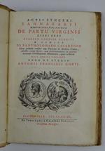 Del Parto della Vergine libri tre tradotti in verso toscano dal Conte Gio. Bartolomeo Casaregi Aggiuntivi quattro Monumenti degli antichi Cristiani, rappresentanti il presepio del Nato Signore da Anton Francesco Gori