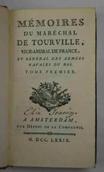 Mémoires du Maréchal de Tourville, Vice-Amiral de France et Général des armées navales du Roy…