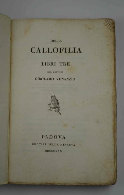 Della callofilia. Libri tre… - Girolamo Venanzio - copertina