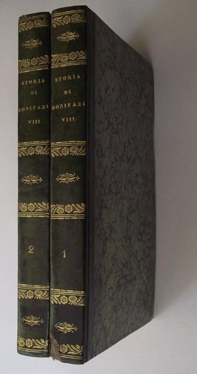 Storia di Bonifazio VIII e de' suoi tempi divisa in libri sei - Luigi Tosti - copertina