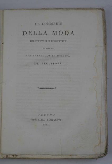 Le commedie della Moda dilettevoli e istruttive esposte per trastullo ed utilità de' leggitori - copertina