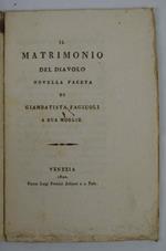 Il Matrimonio del Diavolo. Novella faceta di Giambatista Fagiuoli a sua moglie