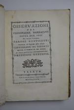 Osservazioni sopra due voti del Signor Canonico Barone Gentilotti presentati al Capitolo della Chiesa Cattedrale di Trento distese, e pubblicate per ordine di Sua Altezza reverendissima Principe Vescovo