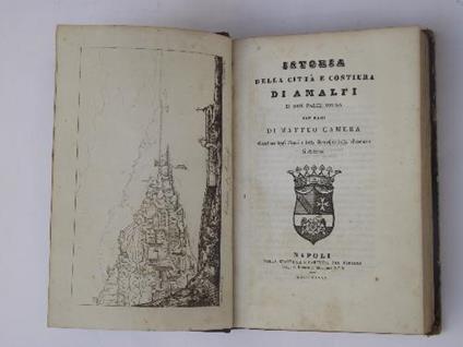 Istoria della città e costiera di Amalfi in due parti divisa - Matteo Camera - copertina