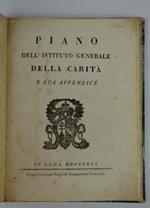 Piano dell'Istituto Generale della Carità e sua Appendice